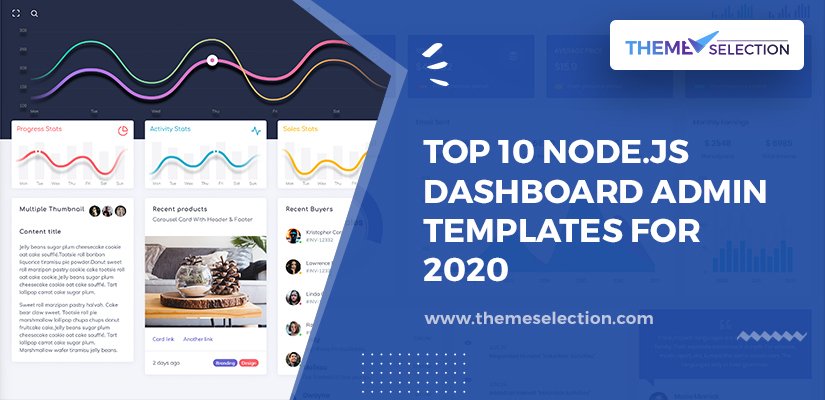 Top 10 nodejs dashboard admin templates 2020