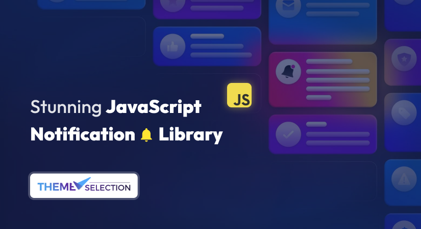Best JavaScript Notification Toast or popup library