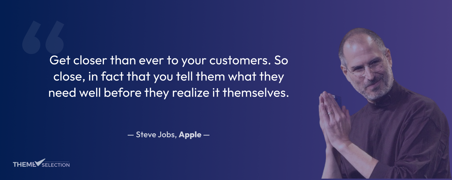 year in a review: Quote on Customers by Steve Jobs